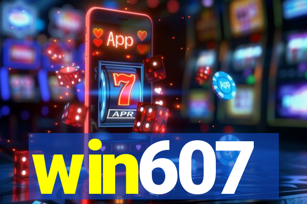 win607
