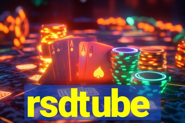 rsdtube