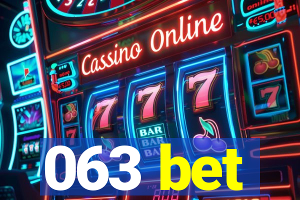 063 bet