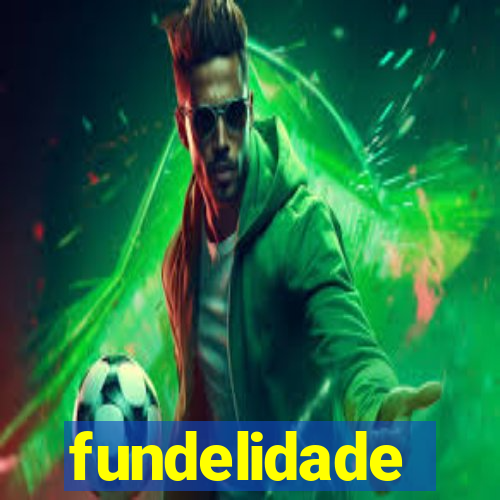 fundelidade