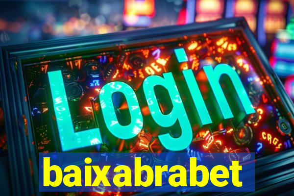 baixabrabet