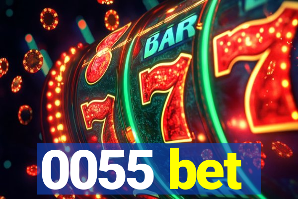 0055 bet
