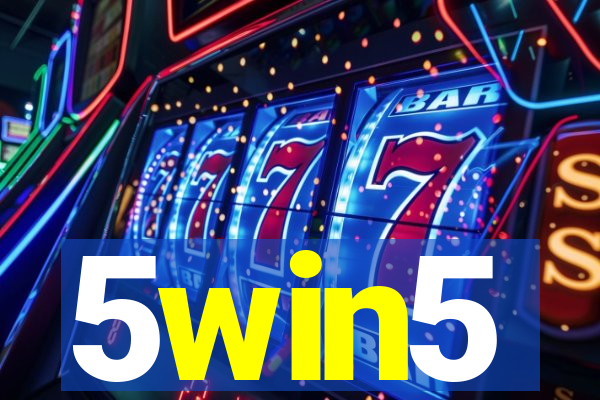 5win5