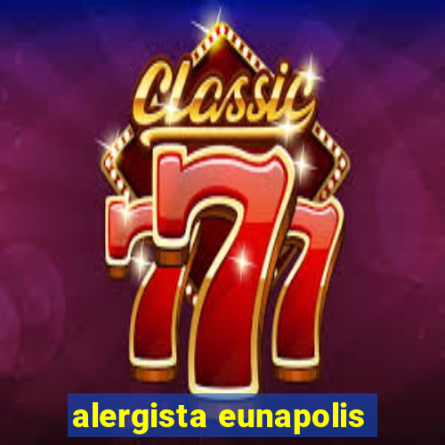 alergista eunapolis