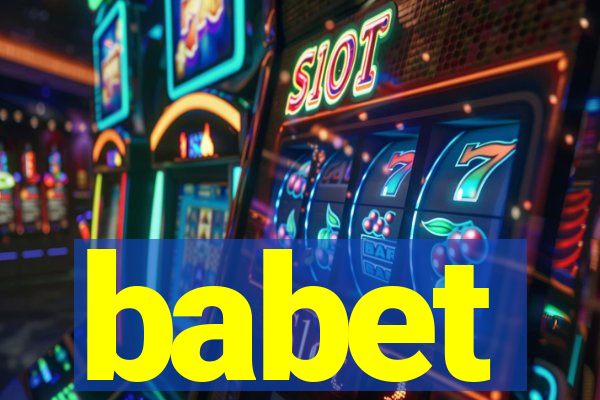 babet