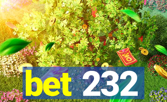 bet 232