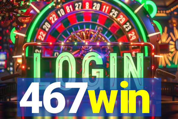 467win