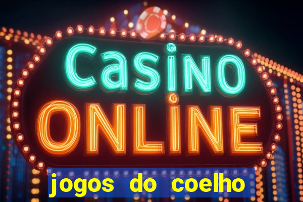 jogos do coelho sabido para jogar online