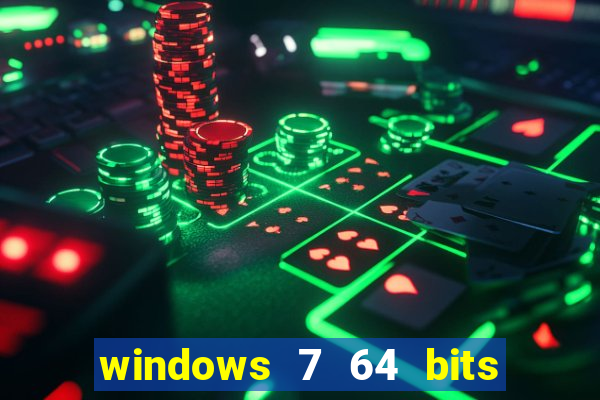 windows 7 64 bits iso download