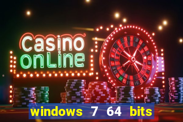 windows 7 64 bits iso download