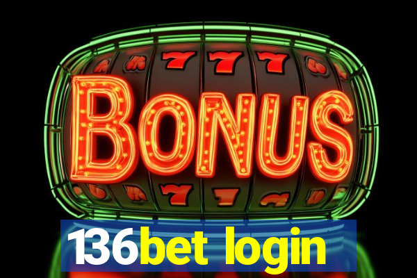 136bet login