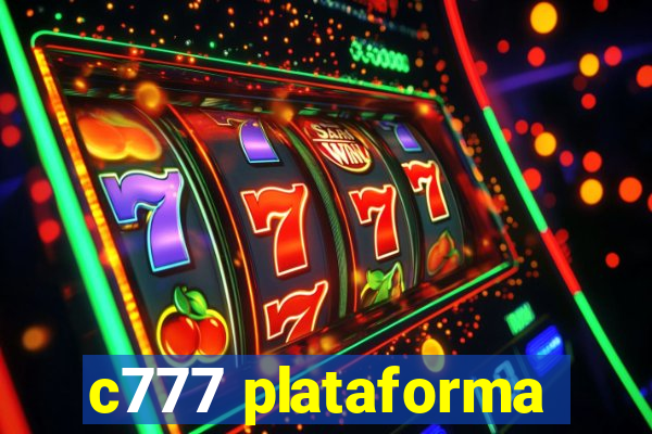 c777 plataforma