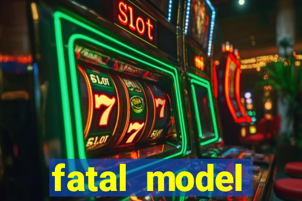 fatal model guanambi bahia