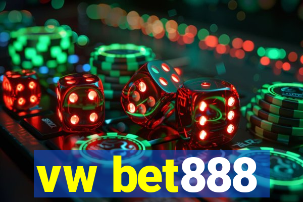 vw bet888