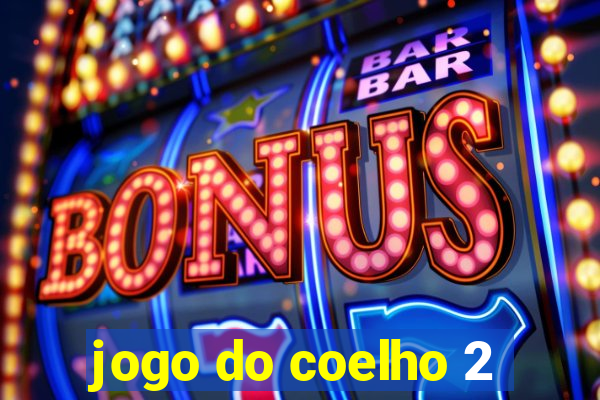 jogo do coelho 2