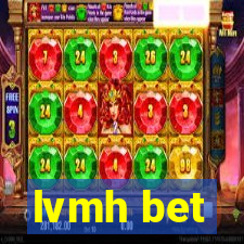 lvmh bet
