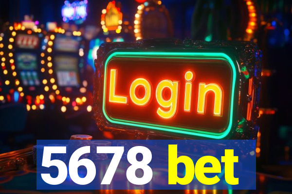 5678 bet