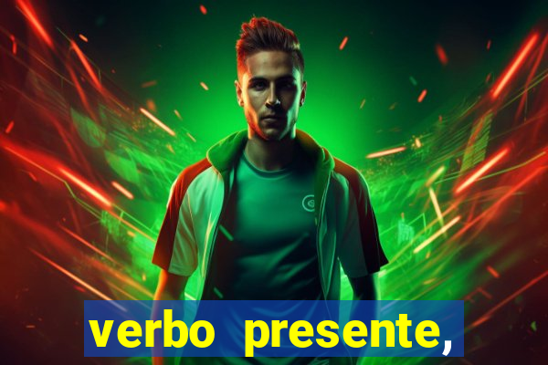 verbo presente, passado e futuro 3 ano
