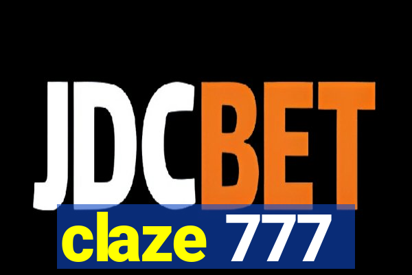 claze 777