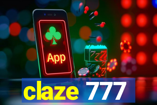 claze 777