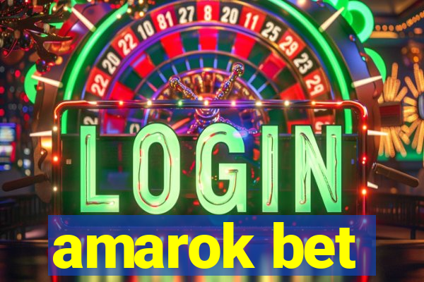 amarok bet