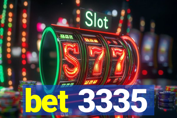 bet 3335