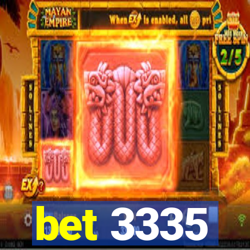 bet 3335
