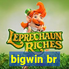 bigwin br