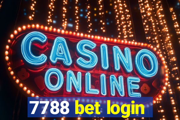7788 bet login