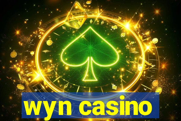 wyn casino