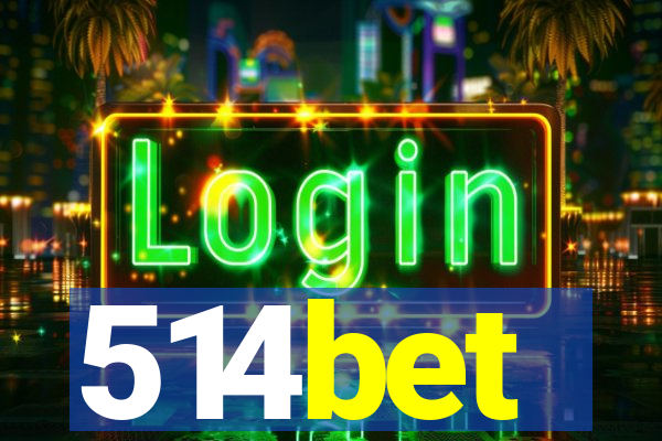 514bet