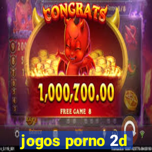 jogos porno 2d