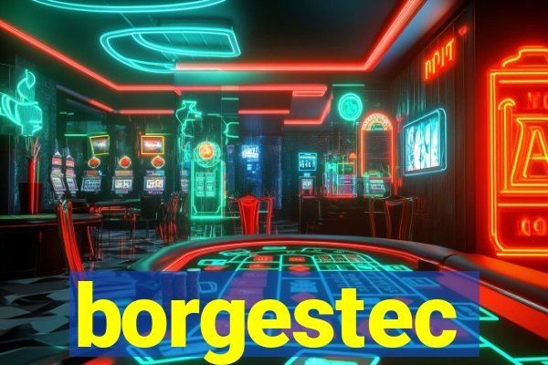 borgestec