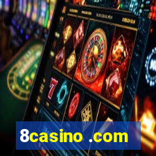 8casino .com