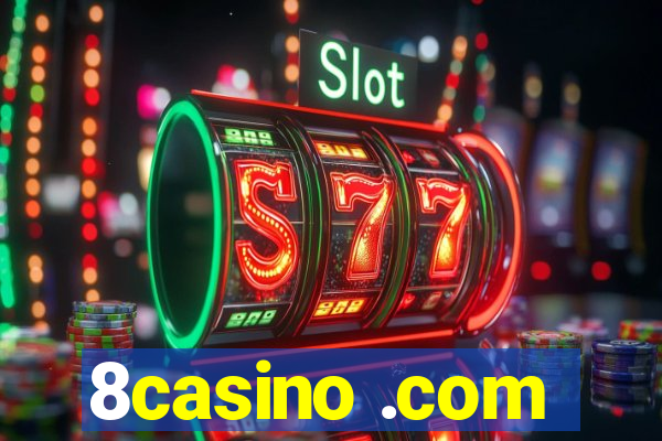 8casino .com