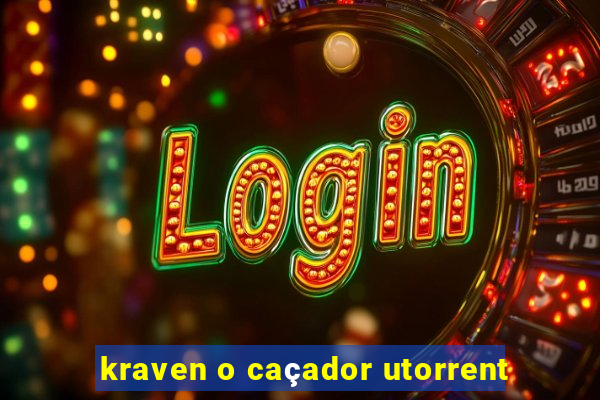 kraven o caçador utorrent