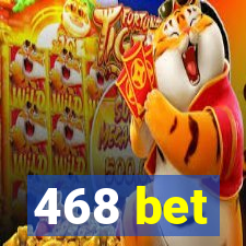468 bet