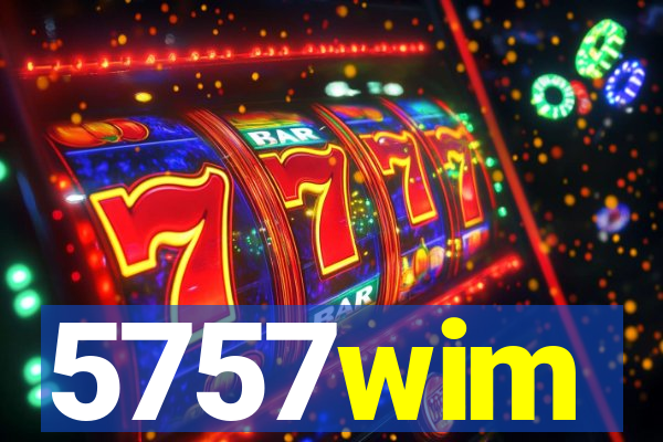 5757wim