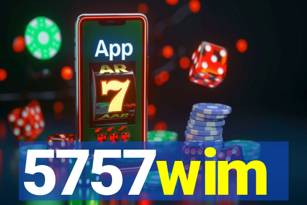 5757wim