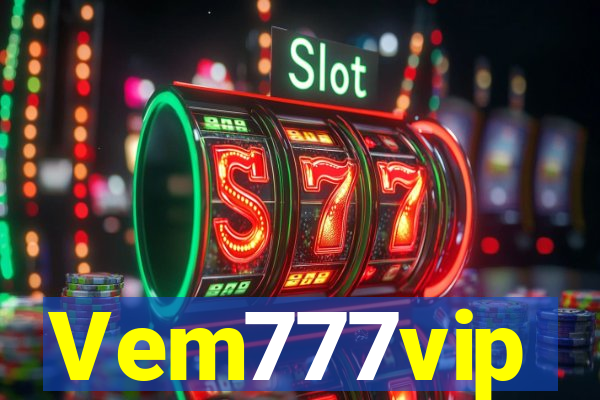 Vem777vip