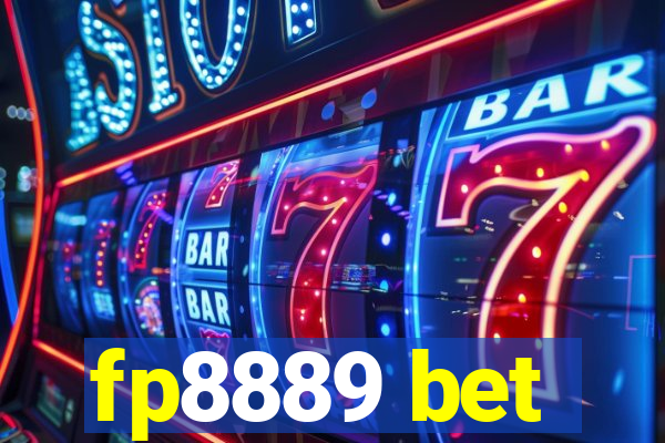 fp8889 bet