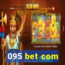 095 bet com
