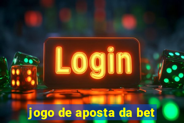 jogo de aposta da bet