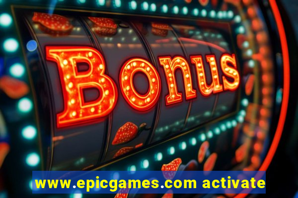 www.epicgames.com activate