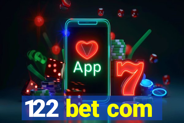 122 bet com