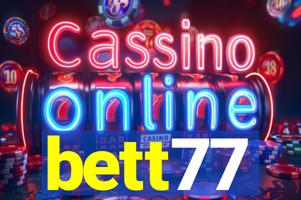 bett77