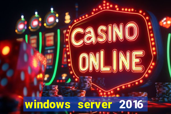 windows server 2016 download iso pt br