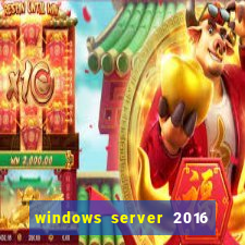 windows server 2016 download iso pt br