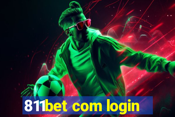 811bet com login