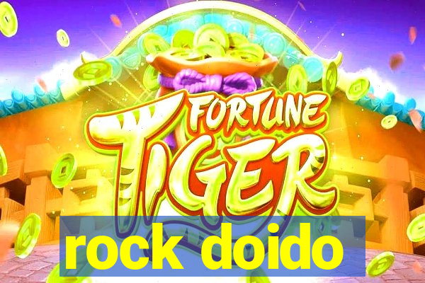 rock doido